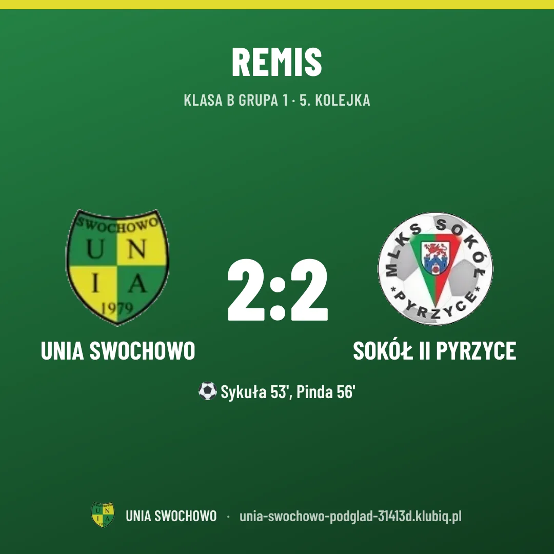 UNIA Swochowo 2:2 Sokół II Pyrzyce